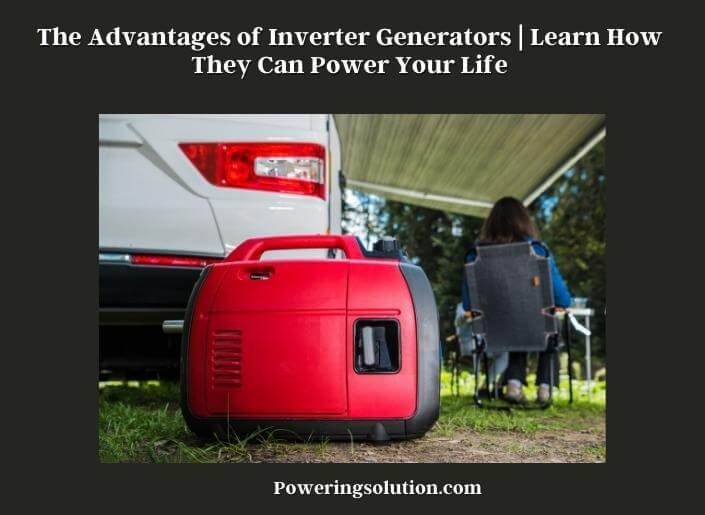 Understanding Inverter Generators Provide Clean, Quiet, Efficient Power